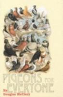Pigeons for Everyone 0907769284 Book Cover