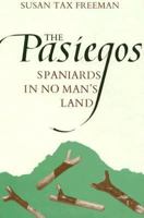 The Pasiegos: Spaniards in No Man's Land 0226261735 Book Cover