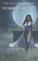 The Robe of Sincerity 1612277322 Book Cover