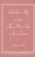Unlike my love, the pen has its limits 9376424891 Book Cover