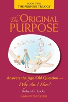 The Original Purpose B0BWP9CY5K Book Cover