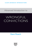 Advanced Introduction to Wrongful Convictions (Elgar Advanced Introductions series) 1035368641 Book Cover