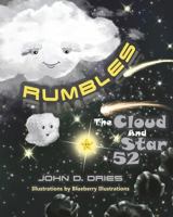 Rumbles The Cloud And Star 52 1986337707 Book Cover