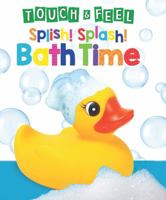 Splish Splash Bath Time 1955044317 Book Cover
