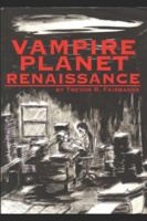 Vampire Planet Renaissance 1492992593 Book Cover