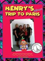 Henry's Almost Trip to Paris 0999783378 Book Cover