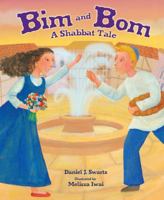 Bim and Bom: A Shabbat Tale 0761367179 Book Cover