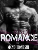 Risque Romance Vol. 1 0692612483 Book Cover