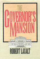The Governor's Mansion (Basque Series) 0874172519 Book Cover
