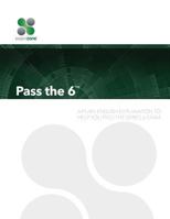 Pass the 6 - 2015: A Plain English Explanation to Help You Pass the Series 6 Exam 0983141142 Book Cover