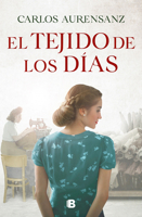 El tejido de los días 8466668950 Book Cover