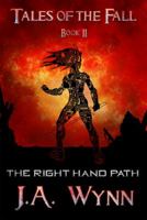 The Right Hand Path 0982183720 Book Cover