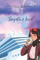 TEMPETE A BORD (French Edition) B0FCXQL5CH Book Cover