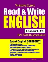 Preston Lee's Read & Write English Lesson 1 - 20 For Polish Speakers 1709797576 Book Cover