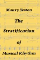 Stratification of Musical Rhythm 0300018843 Book Cover