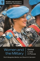 Women and the Military: Global Lives in Focus 144086022X Book Cover