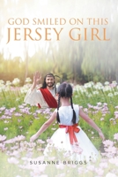 God Smiled On This Jersey Girl 1637100051 Book Cover