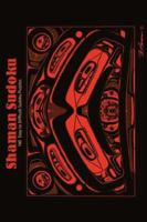 Shaman Sudoku 0972176462 Book Cover