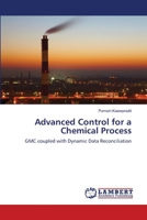 Advanced Control for a Chemical Process 3659188646 Book Cover