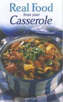 Real Food From Your Casserole 0572026714 Book Cover