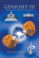 Geniuses(R) Iii: The Double-R Prophecy Continues 1665532351 Book Cover