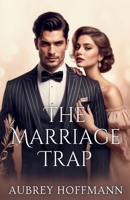 The Marriage Trap B0DWZJDC3K Book Cover