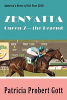 Zenyatta: Queen Z - The Legend 1974550257 Book Cover