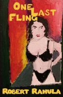 One Last Fling 173297084X Book Cover