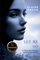 Let Me Go B0FRZ6ZC22 Book Cover