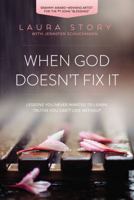 When God Doesn't Fix It 0718036972 Book Cover