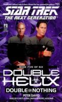 Double or Nothing (Star Trek The Next Generation: Double Helix, Book 5) 0671034782 Book Cover