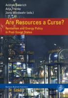 Are Resources a Curse?: Rentierism and Energy Policy in Post-Soviet States 3866493401 Book Cover