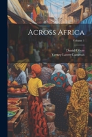 Across Africa; Volume 1 1021333824 Book Cover