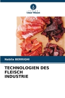 Technologien Des Fleisch Industrie (German Edition) 6209671675 Book Cover