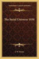 The Serial Universe 0955989892 Book Cover