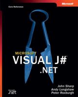Microsoft(r) Visual J# .Net (Core Reference) 0735615500 Book Cover