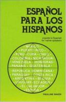 Espanol Para Los Hispanos (Language - Spanish) 0844271160 Book Cover