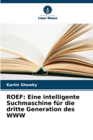 ROEF: Eine intelligente Suchmaschine für die dritte Generation des WWW (German Edition) 6208802024 Book Cover