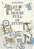 The House Full of Stuff 1849766622 Book Cover