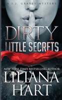 Dirty Little Secrets 1481158643 Book Cover
