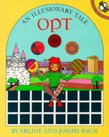 Opt: An Illusionary Tale (Picture Puffins) 0140505733 Book Cover