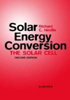 Solar Energy Conversion: The Solar Cell 0444898182 Book Cover