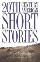 Twentieth-Century American Short Stories: An Anthology 0838461468 Book Cover