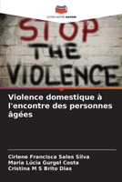 Violence domestique à l'encontre des personnes âgées (French Edition) 6208312302 Book Cover