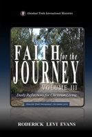 Faith for the Journey (Volume III): Daily Reflections for Christian Living B0FPR58KGD Book Cover