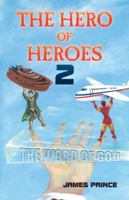 The Hero of Heroes 2 1490769056 Book Cover