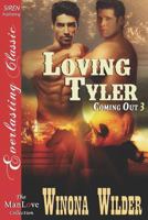 Loving Tyler 1619265230 Book Cover