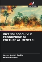 Incendi Boschivi E Produzione Di Colture Alimentari (Italian Edition) 6207987039 Book Cover
