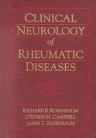 Clinical Neurology of Rheumatic Diseases 0750696133 Book Cover