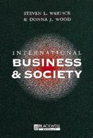 International Business and Society (North America Blackwell Series in Business) 1557869448 Book Cover